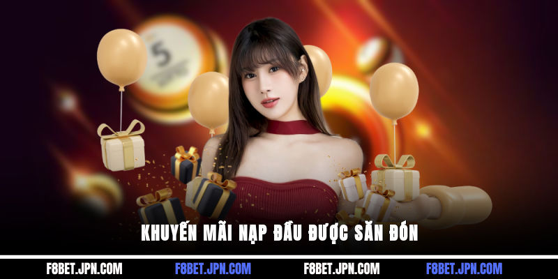 Khuyến mãi nạp đầu được săn đón