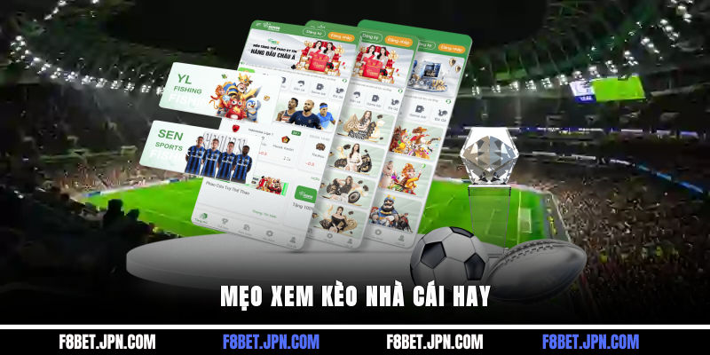 Mẹo xem kèo nhà cái hay