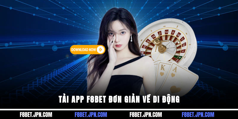 Tải app F8BET đơn giản về di động