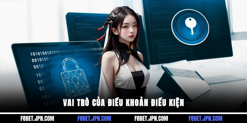 Vai trò của điều khoản điều kiện
